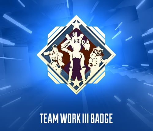 TEAM WORK III BADGE
